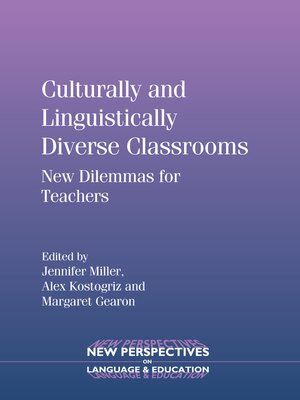 cover image of Culturally and Linguistically Diverse Classrooms
